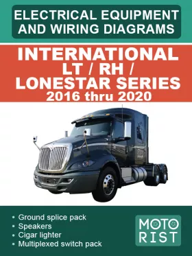 Электрооборудование и электросхемы International LT | RH | LoneStar Series