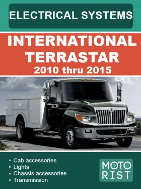 Электрооборудование и электросистемы International TerraStar с 2010 по 2015 год