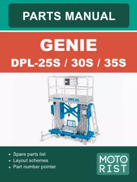 Руководство по ремонту подъемника Genie DPL-25S | DPL-30S | DPL-35S, каталог деталей
