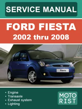 Руководство по ремонту Ford Fiesta с 2002 по 2008 год