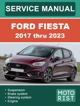 Руководство по ремонту Ford Fiesta с 2017 по 2023 год