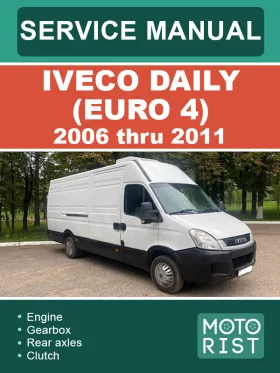 Руководство по ремонту Iveco Daily Euro 4 с 2006 по 2011 год