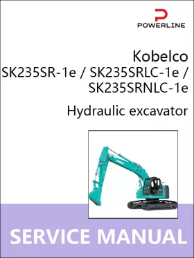Руководство по ремонту экскаватора Kobelco SK235SR-1e | SK235SRLC-1e | SK235SRNLC-1e