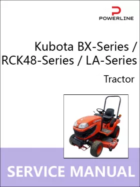 Руководство по ремонту трактора Kubota BX-Series | RCK48-Series | LA-Series