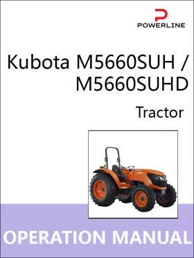 Инструкция по эксплуатации и техническому обслуживанию трактора Kubota M5660SUH | M5660SUHD
