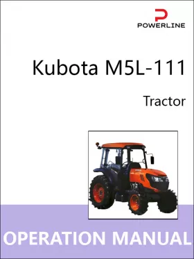 Инструкция по эксплуатации и техническому обслуживанию трактора Kubota M5L-111