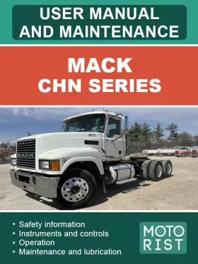 Инструкция по эксплуатации и техобслуживанию Mack CHN Series