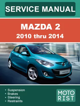 Руководство по ремонту Mazda 2 с 2010 по 2014 год
