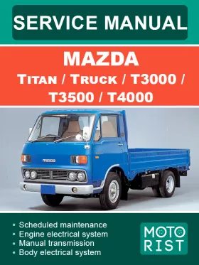 Руководство по ремонту Mazda Titan | Truck | T3000 | T3500 | T4000