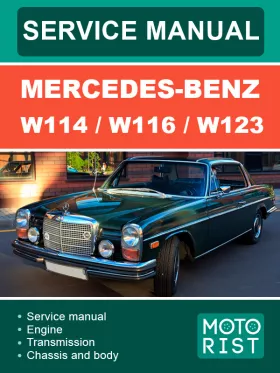 Руководство по ремонту Mercedes-Benz W114 | W116 |  W123