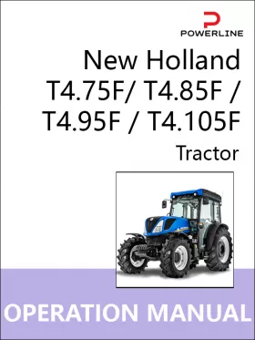 Инструкция по эксплуатации и техническому обслуживанию трактора New Holland T4.75F| T4.85F | T4.95F | T4.105F