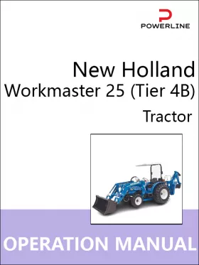 Инструкция по эксплуатации и техническому обслуживанию трактора New Holland Workmaster 25 Tier 4B