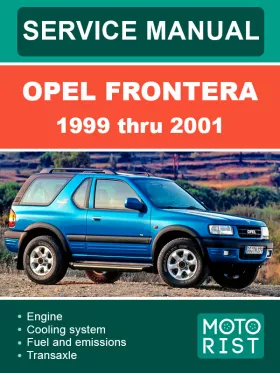Руководство по ремонту Opel Frontera с 1999 по 2001 год