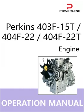 Инструкция по эксплуатации и техническому обслуживанию двигателя Perkins 403F-15T | 404F-22 | 404F-22T