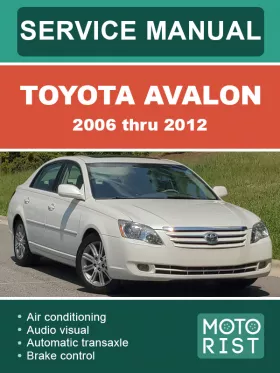 Руководство по ремонту Toyota Avalon с 2006 по 2012 год