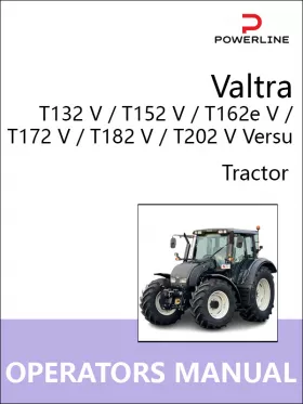 Инструкция по эксплуатации и техническому обслуживанию Valtra T132 V | T152 V | T162e V | T172 V | T182 V | T202 V Versu