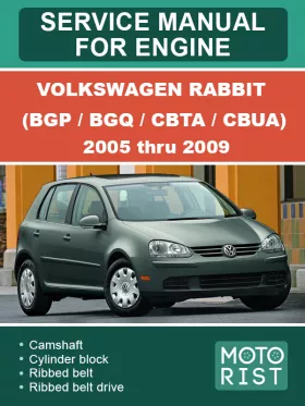 Руководство по ремонту двигателя Volkswagen Rabbit BGP | BGQ | CBTA | CBUA