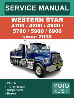 Руководство по ремонту WESTERN STAR 4700 | 4800 | 4900 | 5700 | 5900 | 6900